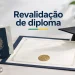 informações sobre revalidação de diplona